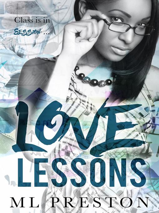 Title details for Love Lessons by ML Preston - Available